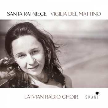 CD Latvian Radio Choir: Vigilia Del Mattino