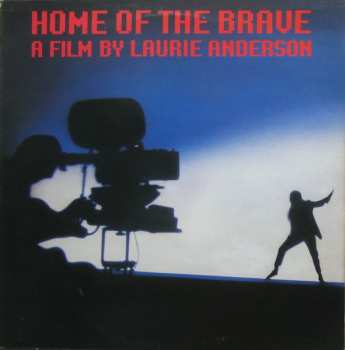 LP Laurie Anderson: Home Of The Brave