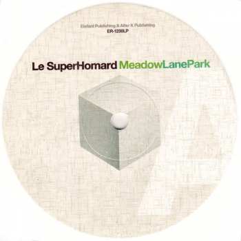 LP Le SuperHomard: Meadow Lane Park LTD | CLR