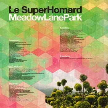 LP Le SuperHomard: Meadow Lane Park LTD | CLR