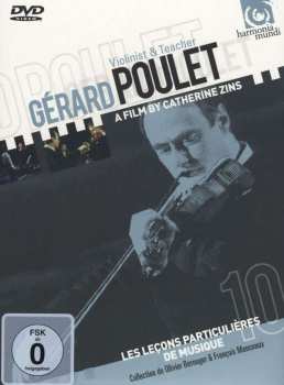 DVD Lecons De Musique: Gerard Poulet - Violinist & Teacher