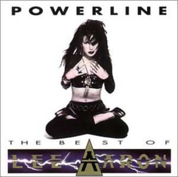 Album Lee Aaron: Powerline (The Best Of Lee Aaron)