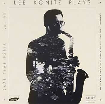 Album Lee Konitz: Jazz Time Paris Vol. 7