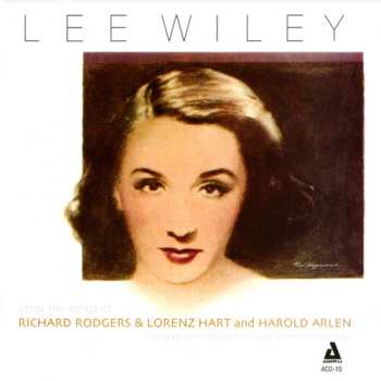 CD Lee Wiley: Lee Wiley Sings The Songs Of Rodgers & Hart And Arlen