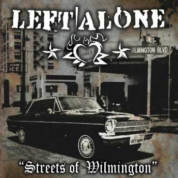 Album Left Alone: Streets Of Wilmington