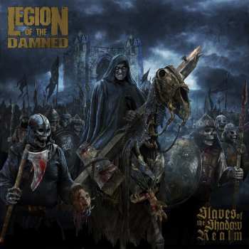 LP Legion Of The Damned: Slaves Of The Shadow Realm LTD