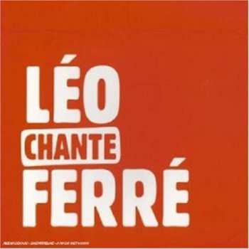 Album Léo Ferré: Léo Chante Ferré