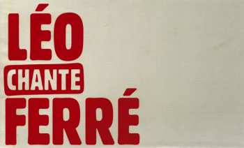 19CD/Box Set Léo Ferré: Léo Chante Ferré LTD