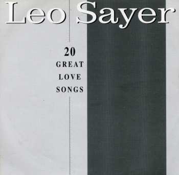 CD Leo Sayer: 20 Great Love Songs