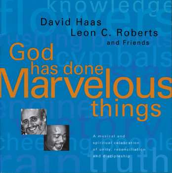 CD Leon C. Roberts: God Has Done Marvelous Things