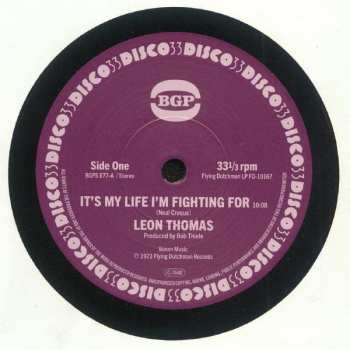 Album Leon Thomas: It's My Life I'm Fighting For / Shape Your Mind To Die