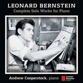 Album Leonard Bernstein: Complete Solo Works For Piano