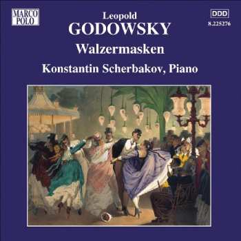 Album Leopold Godowsky: Piano Music Volume 10
