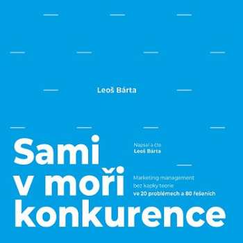 Album Leoš Bárta: Sami V Moři Konkurence