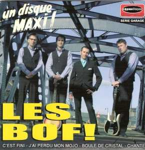 SP Les Bof!: 7-un Disque Maxi