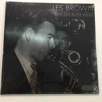 LP Les Brown: That Old Black Magic