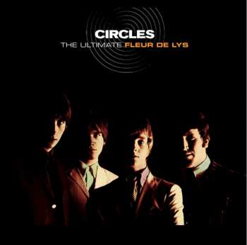CD Les Fleur De Lys: Circles: The Ultimate Fleur De Lys