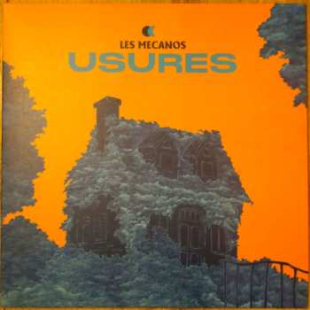 Album Les Mecanos: Usures