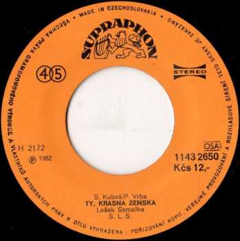 SP Lešek Semelka: Proč / Ty, Krásná Ženská