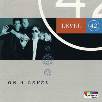 Album Level 42: On A Level
