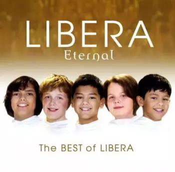 Eternal: The Best Of Libera