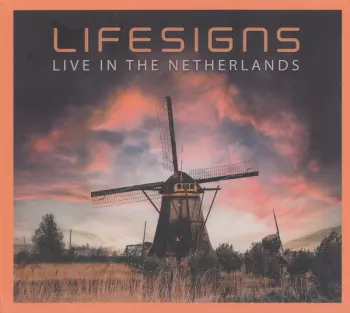 Lifesigns: Live In The Netherlands