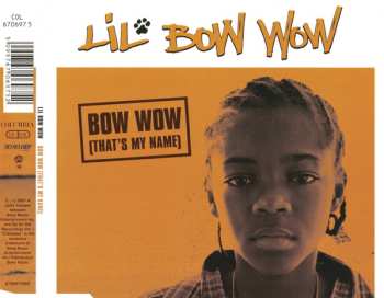 CD Lil' Bow Wow: Bow Wow (That's My Name)