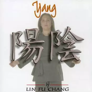 Lin Fu Chang: Yang