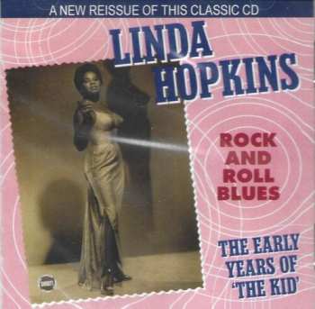 Album Linda Hopkins: Rock and Roll Blues - The Early Years of The Kid
