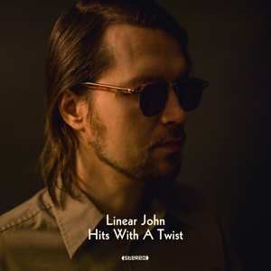 CD Linear John: Hits With A Twist