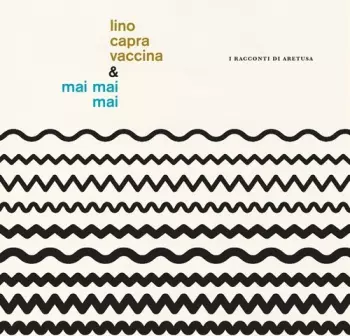 Mai Mai Mai: I Racconti Di Aretusa
