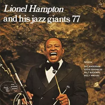 Lionel Hampton And His Jazz Giants 77