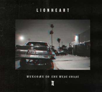 CD Lionheart: Welcome To The West Coast II DIGI