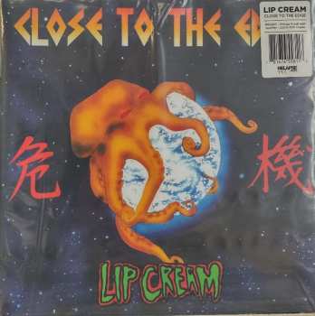 LP Lipcream: Close To The Edge / 危機 CLR | LTD
