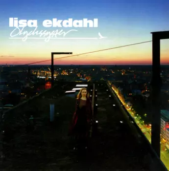 Lisa Ekdahl: Olyckssyster