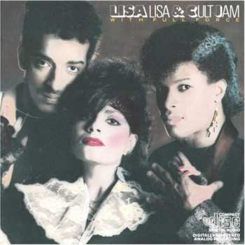 Album Lisa Lisa & Cult Jam: Lisa Lisa & Cult Jam With Full Force