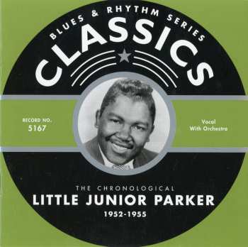 Album Little Junior Parker: The Chronological Little Junior Parker 1952-1955