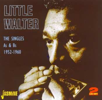 2CD Little Walter: Boom Boom - The Singles As & Bs 1952-1960