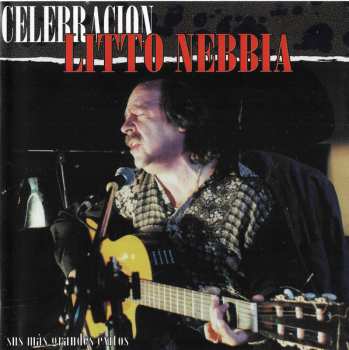 Album Litto Nebbia: Celebracion