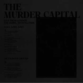 SP The Murder Capital: Live From London: The Dome. Tufnell Park LTD
