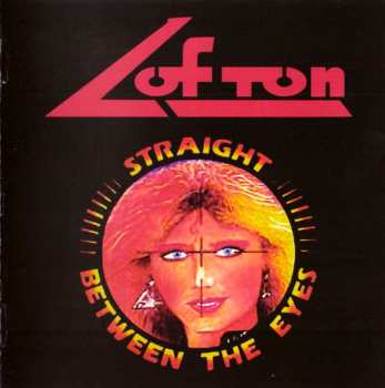 CD Lofton: Straight Between The Eyes LTD