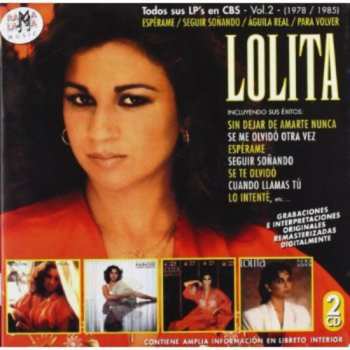 2CD Lolita: Vol.2 Todos Sus LP's en CBS (1978-1985)