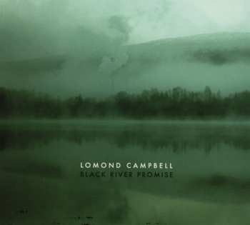 CD Lomond Campbell: Black River Promise
