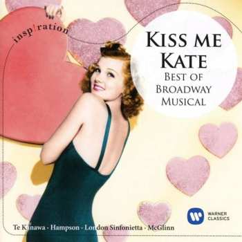 Album London Sinfonietta: Kiss Me,kate: Best Of Broadway Musical