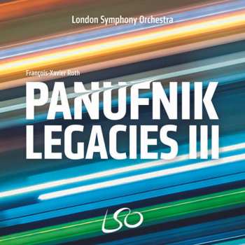 Album The London Symphony Orchestra: Panufnik Legacies III