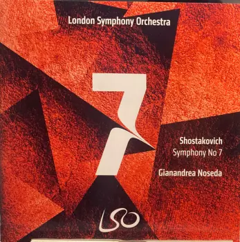 The London Symphony Orchestra: Symphony No. 7