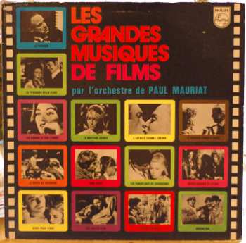 Album Paul Mauriat And His Orchestra: Les Grandes Musiques De Films Par L'Orchestre De Paul Mauriat