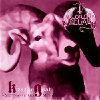 CD Lord Belial: Kiss The Goat LTD | DIGI