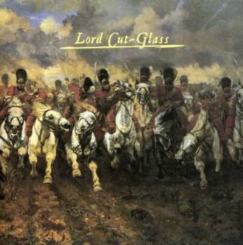 CD Lord Cut-Glass: Lord Cut-Glass