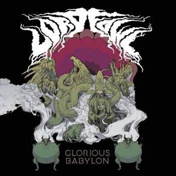 Album Lord Fowl: Glorious Babylon
